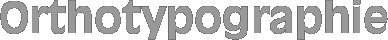 Orthotypographie